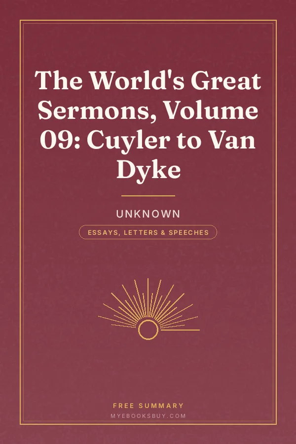 Cover of The World's Great Sermons, Volume 09: Cuyler to Van Dyke