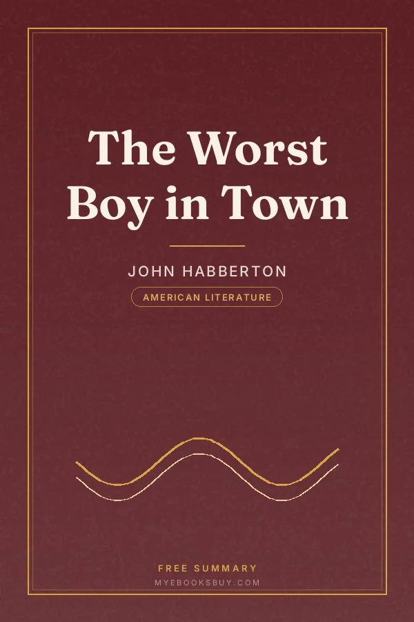 Cover of The Worst Boy in Town