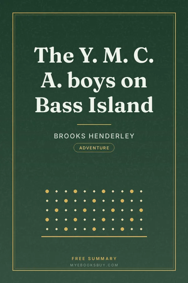 Cover of The Y. M. C. A. boys on Bass Island