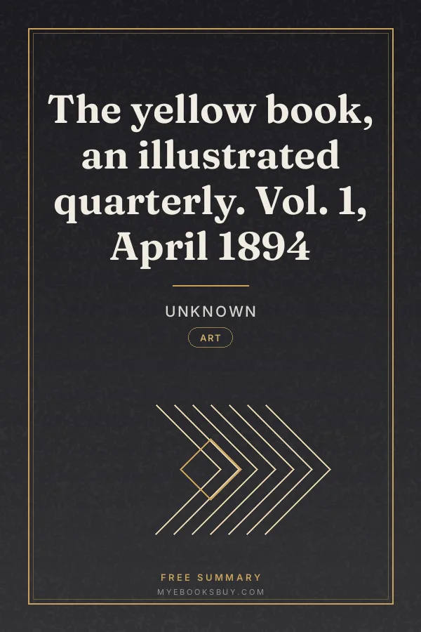 Cover of The yellow book, an illustrated quarterly. Vol. 1, April 1894