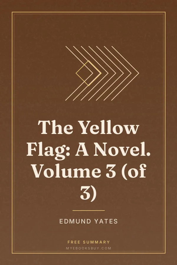 Cover of The Yellow Flag: A Novel. Volume 3 (of 3)