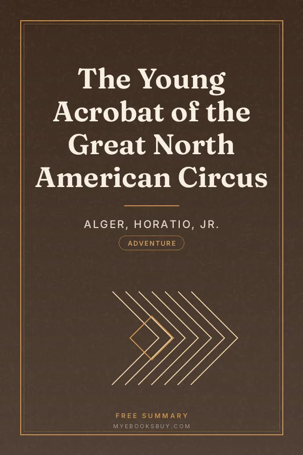 Cover of The Young Acrobat of the Great North American Circus