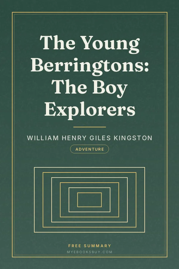 Cover of The Young Berringtons: The Boy Explorers