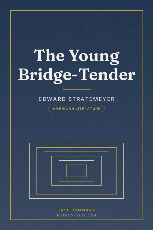 Cover of The Young Bridge-Tender