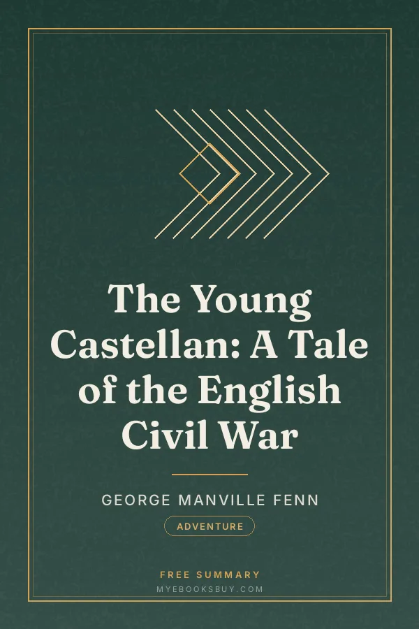 Cover of The Young Castellan: A Tale of the English Civil War