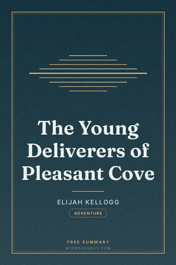 Cover of The Young Deliverers of Pleasant Cove