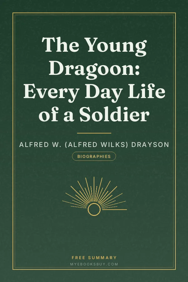 Cover of The Young Dragoon: Every Day Life of a Soldier