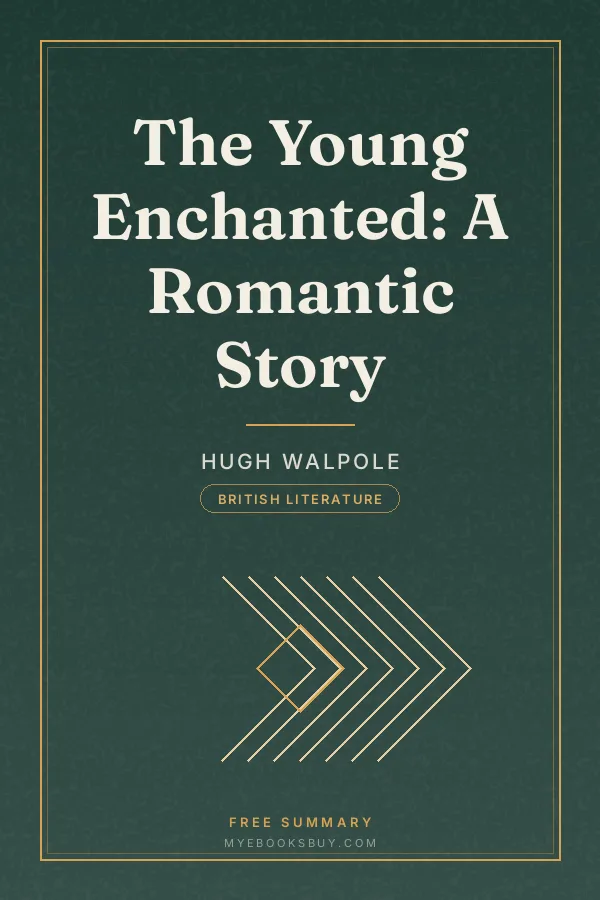 Cover of The Young Enchanted: A Romantic Story