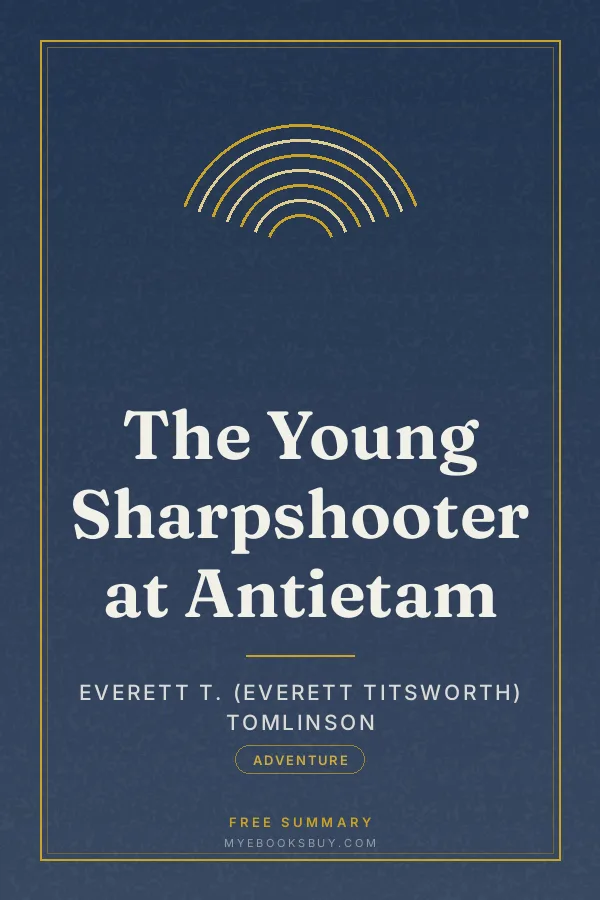 Cover of The Young Sharpshooter at Antietam