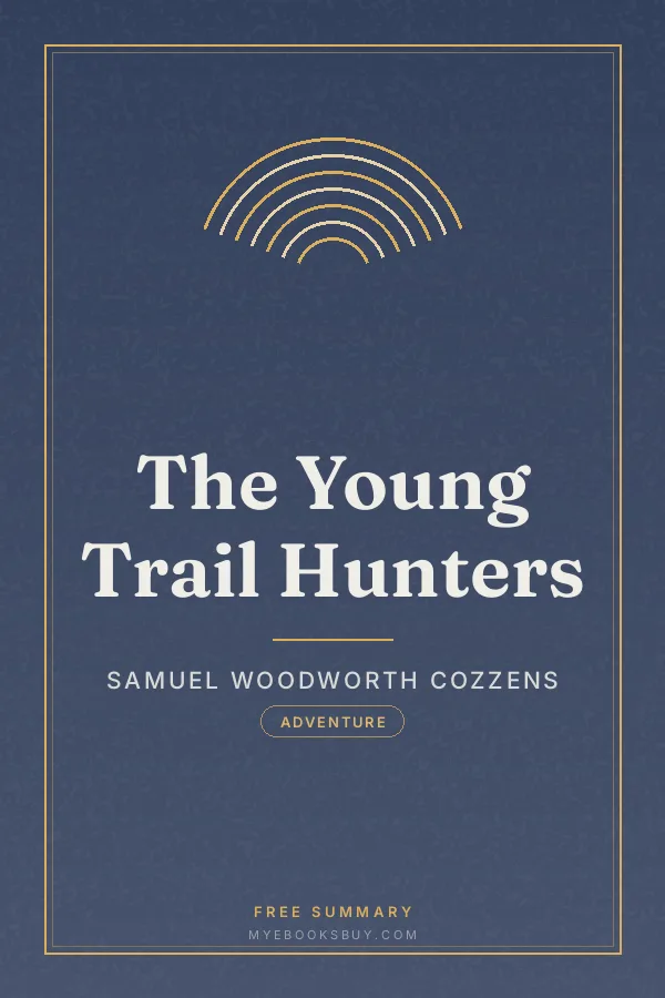 Cover of The Young Trail Hunters
