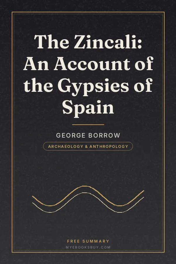 Cover of The Zincali: An Account of the Gypsies of Spain