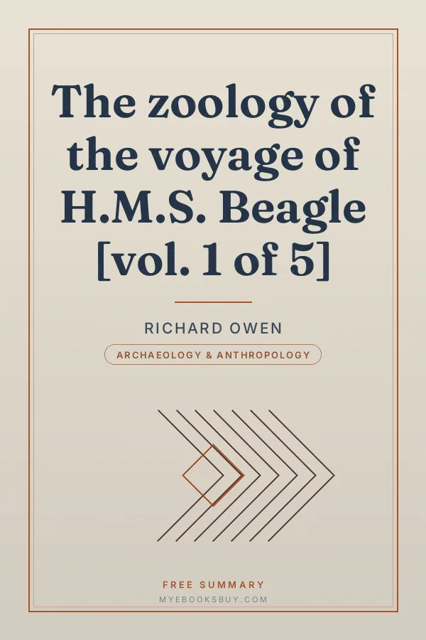 Cover of The zoology of the voyage of H.M.S. Beagle [vol. 1 of 5]