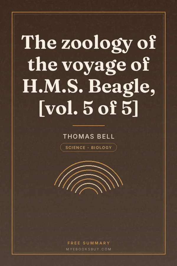 Cover of The zoology of the voyage of H.M.S. Beagle, [vol. 5 of 5]