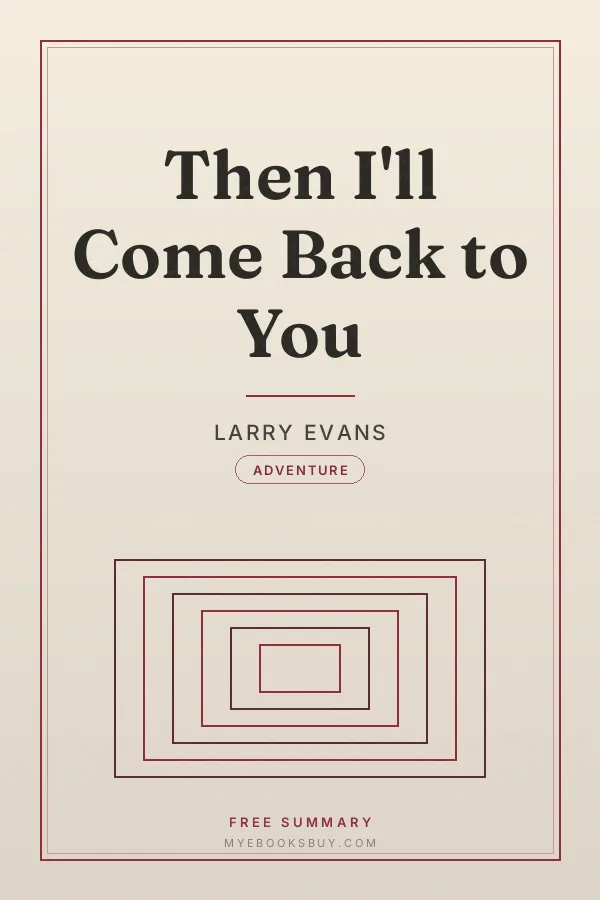 Cover of Then I'll Come Back to You
