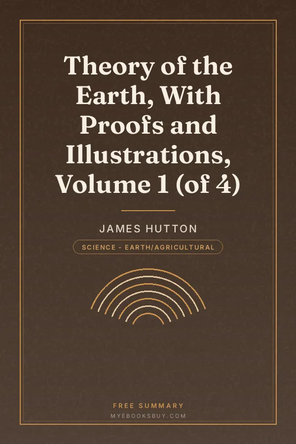 Cover of Theory of the Earth, With Proofs and Illustrations, Volume 1 (of 4)