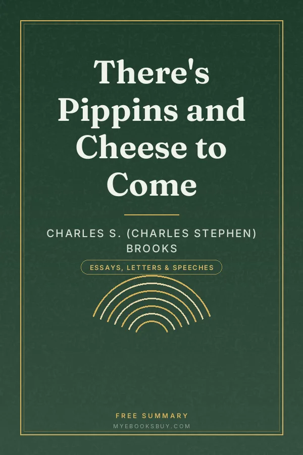 Cover of There's Pippins and Cheese to Come