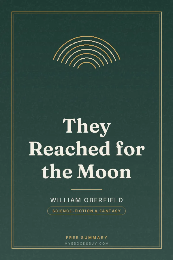 Cover of They Reached for the Moon
