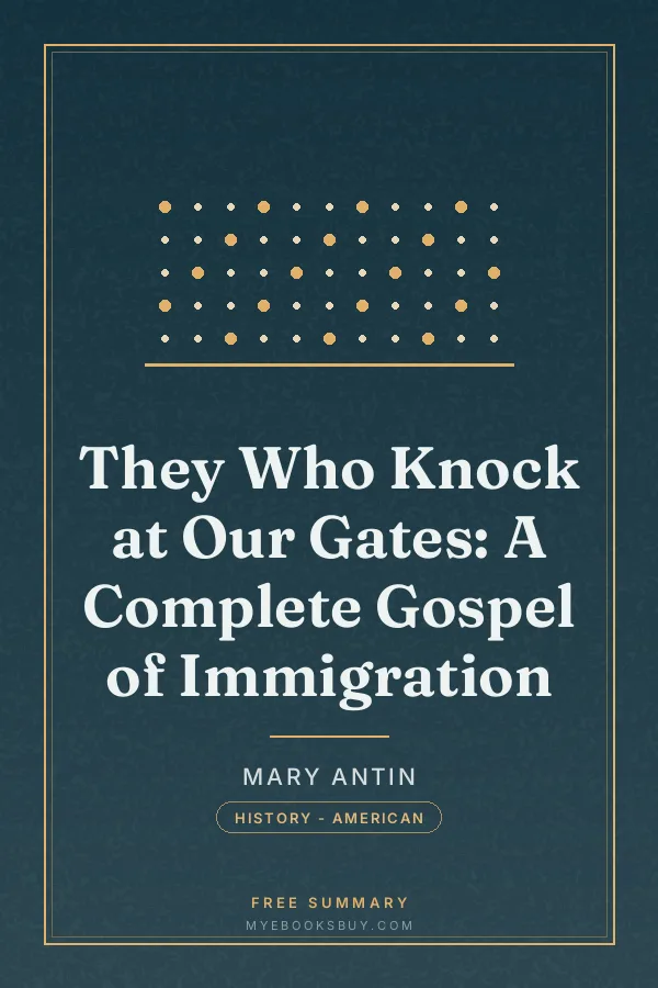 Cover of They Who Knock at Our Gates: A Complete Gospel of Immigration