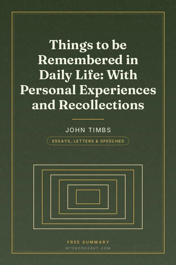 Cover of Things to be Remembered in Daily Life: With Personal Experiences and Recollections