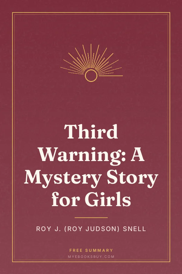 Cover of Third Warning: A Mystery Story for Girls