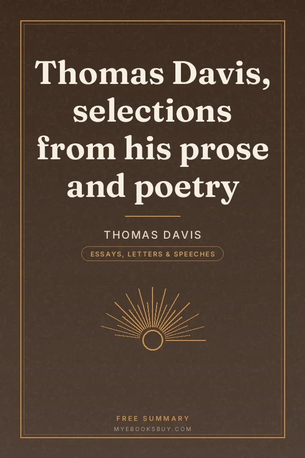 Cover of Thomas Davis, selections from his prose and poetry