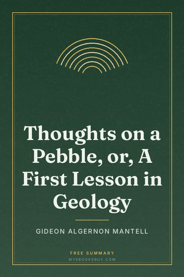 Cover of Thoughts on a Pebble, or, A First Lesson in Geology