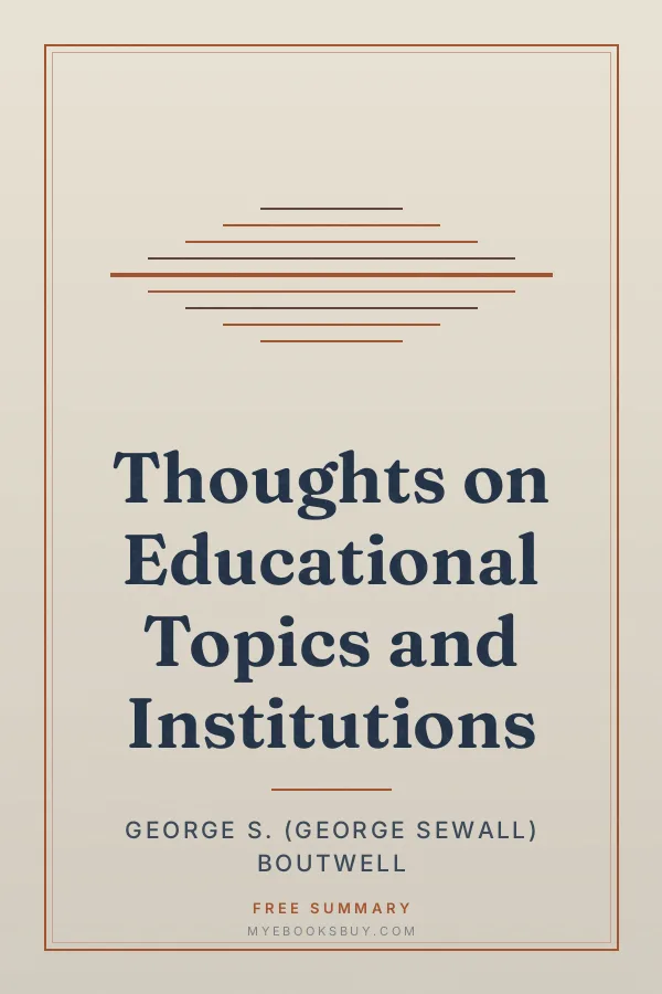 Cover of Thoughts on Educational Topics and Institutions