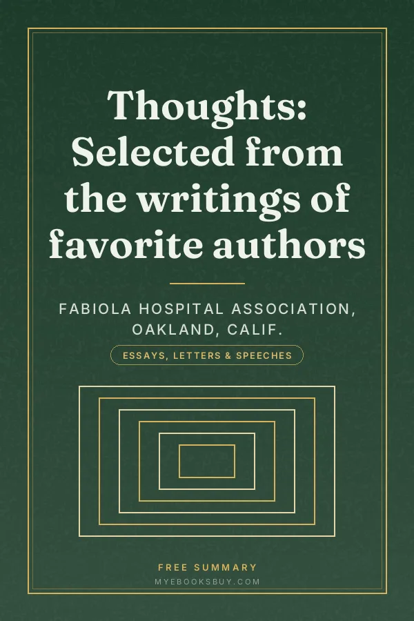 Cover of Thoughts: Selected from the writings of favorite authors