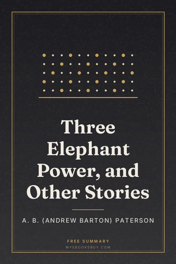 Cover of Three Elephant Power, and Other Stories