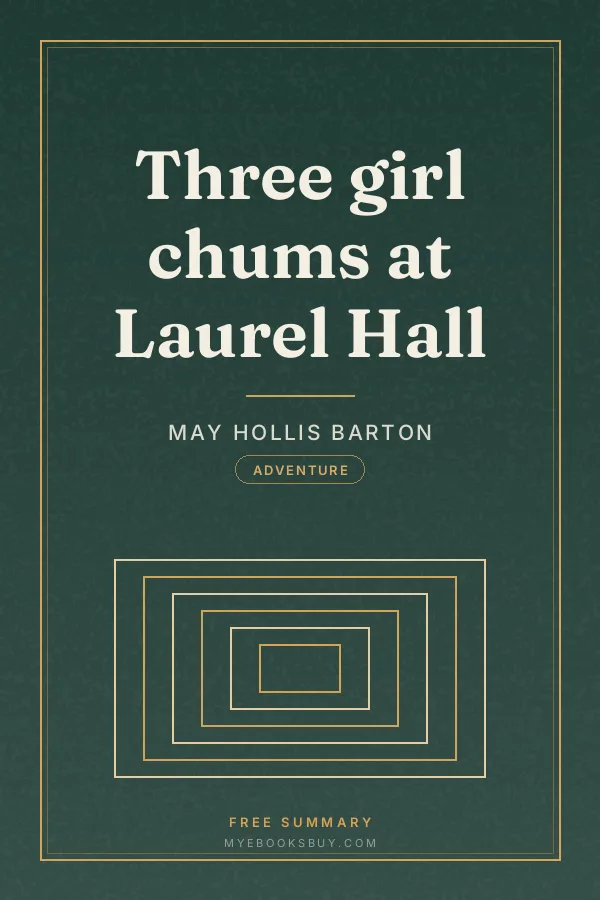 Cover of Three girl chums at Laurel Hall