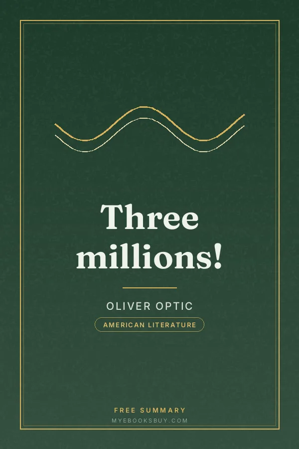 Cover of Three millions!