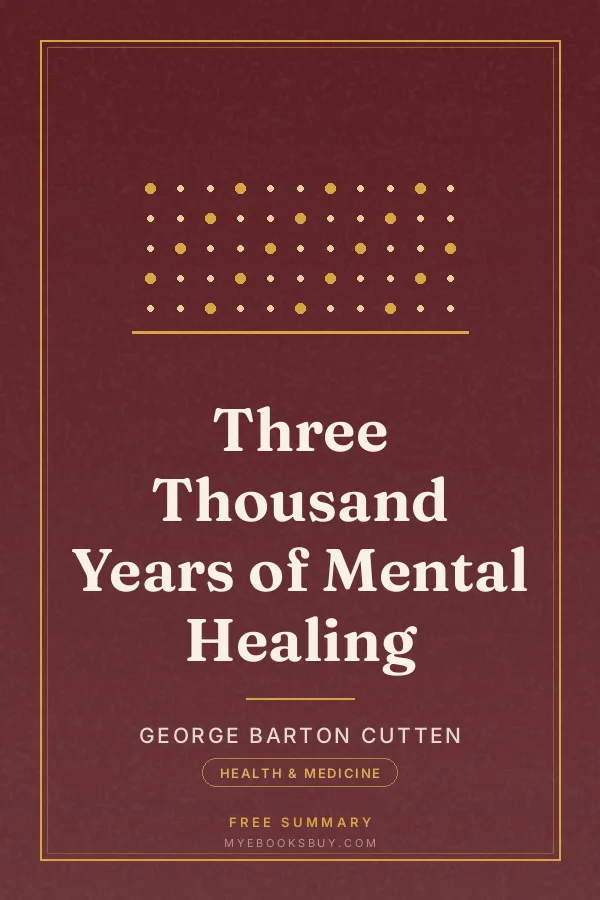Cover of Three Thousand Years of Mental Healing