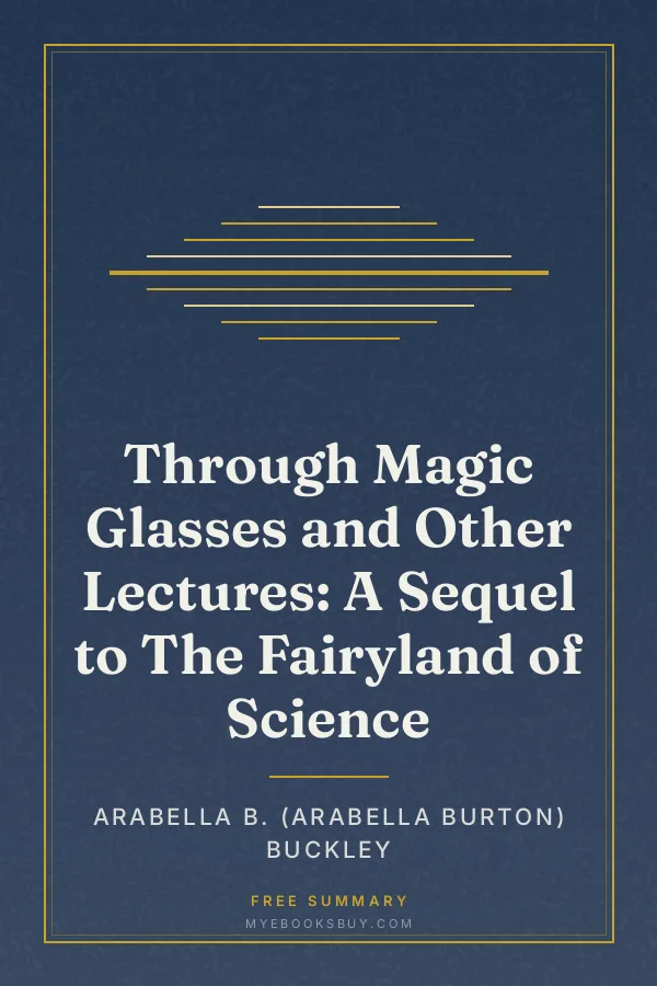 Cover of Through Magic Glasses and Other Lectures: A Sequel to The Fairyland of Science