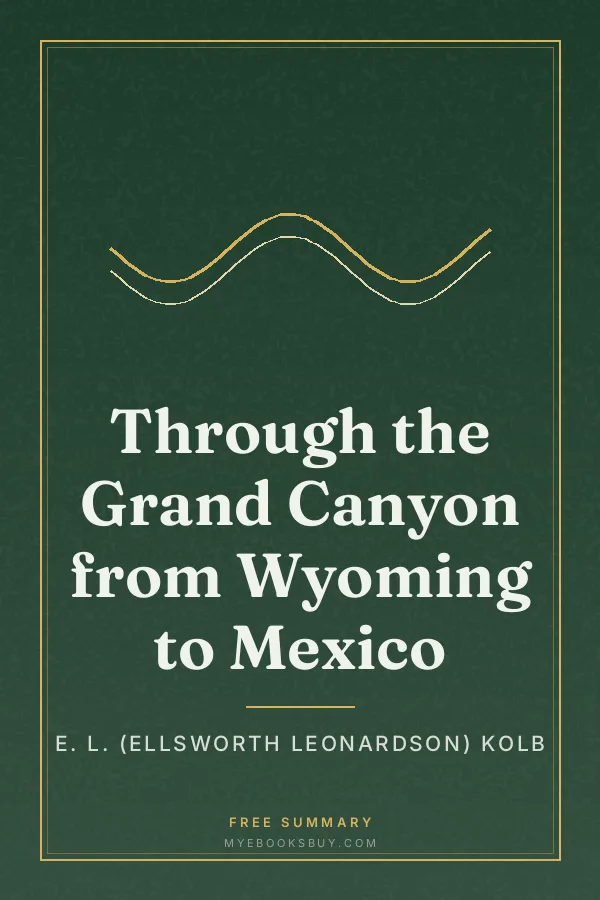 Cover of Through the Grand Canyon from Wyoming to Mexico