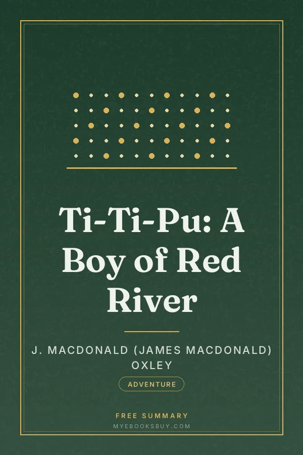 Cover of Ti-Ti-Pu: A Boy of Red River