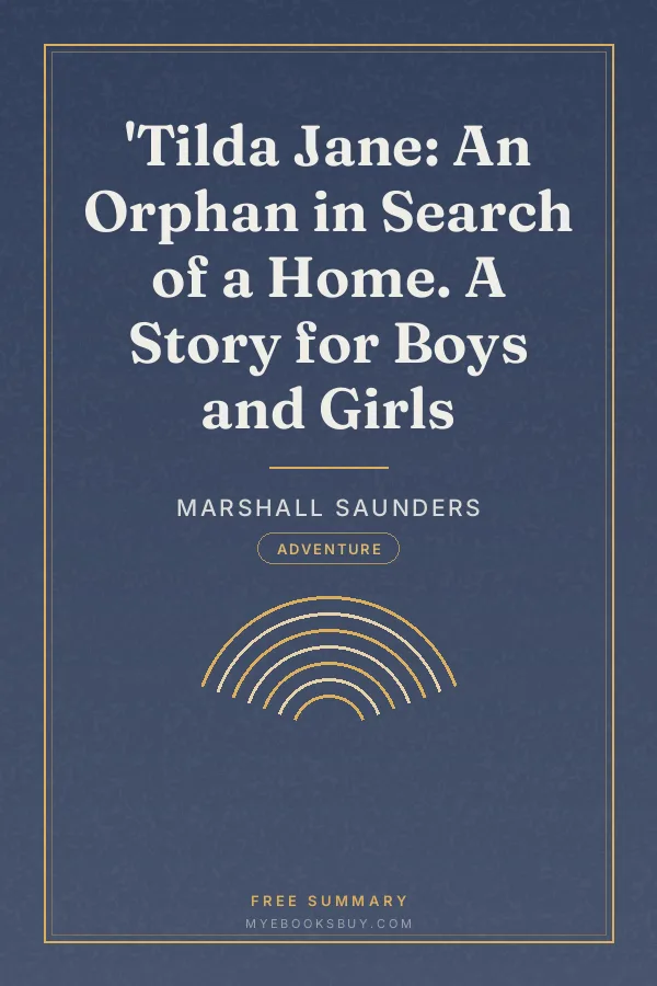 Cover of 'Tilda Jane: An Orphan in Search of a Home. A Story for Boys and Girls
