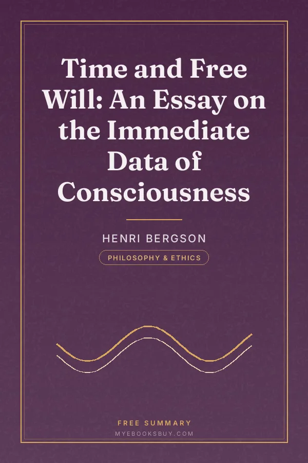 Cover of Time and Free Will: An Essay on the Immediate Data of Consciousness