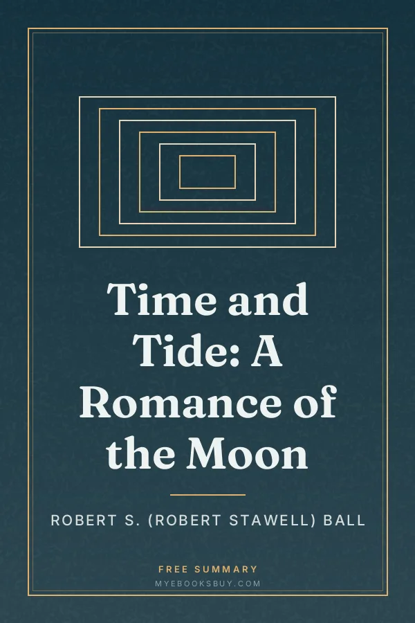 Cover of Time and Tide: A Romance of the Moon