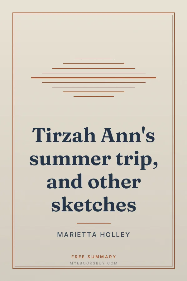 Cover of Tirzah Ann's summer trip, and other sketches