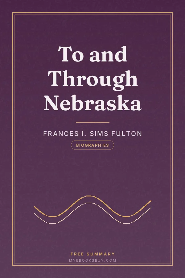 Cover of To and Through Nebraska