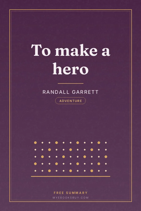 Cover of To make a hero