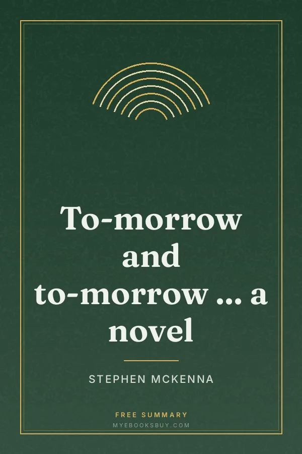 Cover of To-morrow and to-morrow ... a novel