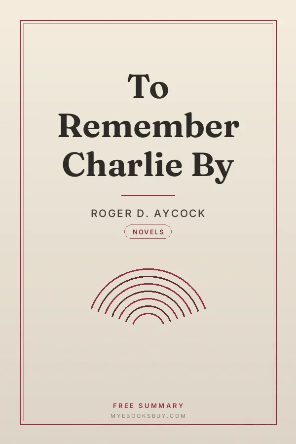 Cover of To Remember Charlie By