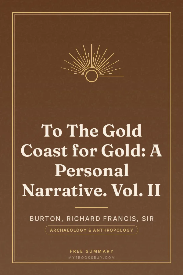 Cover of To The Gold Coast for Gold: A Personal Narrative. Vol. II