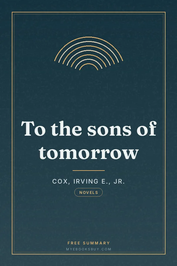 Cover of To the sons of tomorrow