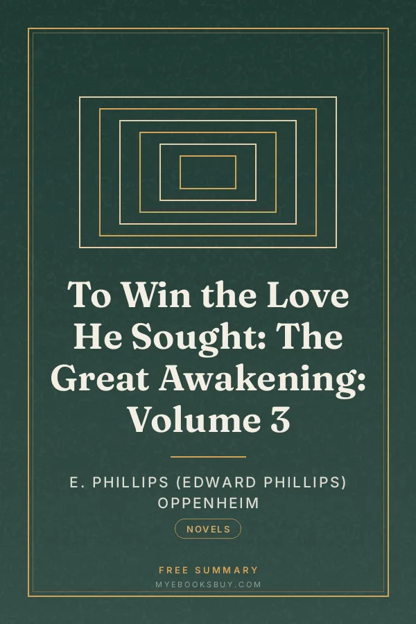 Cover of To Win the Love He Sought: The Great Awakening: Volume 3