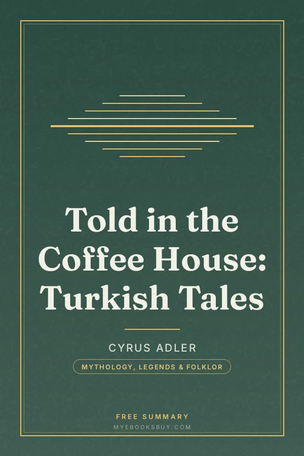 Cover of Told in the Coffee House: Turkish Tales