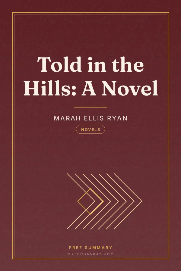 Cover of Told in the Hills: A Novel
