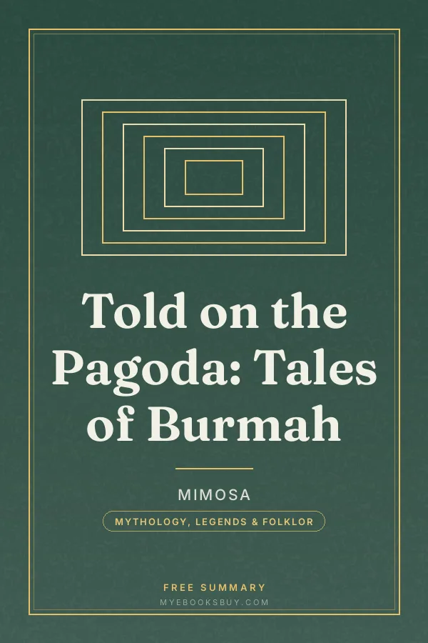 Cover of Told on the Pagoda: Tales of Burmah
