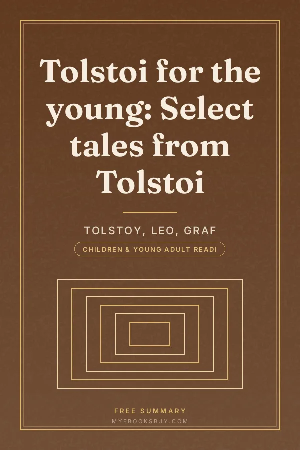 Cover of Tolstoi for the young: Select tales from Tolstoi